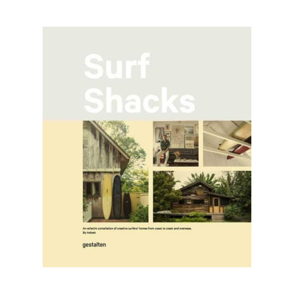 "Surf Shacks Volume 1: Creative Surfer's Home" - Gestalten Edition Default Title