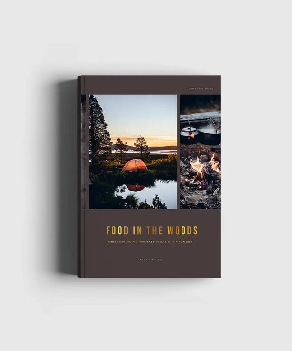 Livre "Food In The Woods, recettes végétariennes, collations et repas de randonnée" - Cosy Publishing